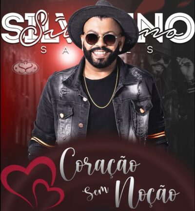 SILVANNO SALLES - CORAÇÃO SEM NOÇÃO (CANUDINHO)