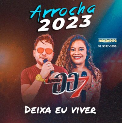 BANDA 007 - DEIXA EU VIVER